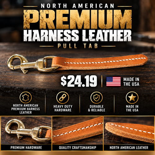 A promotional product graphic for a North American Premium Harness Leather pull tab. The main product shown is a tan leather pull tab with white stitching and a silver-tone metal clasp.